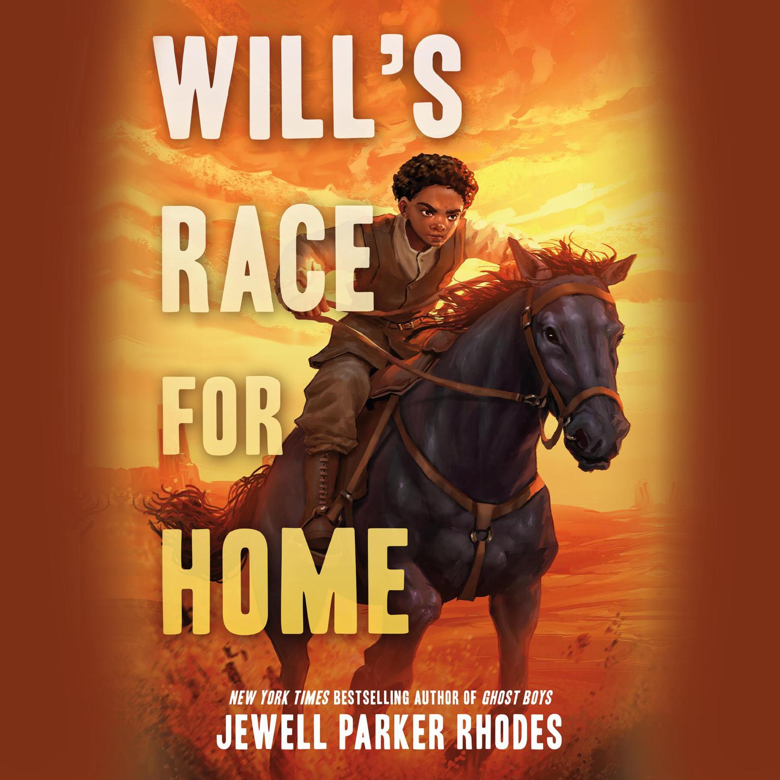 Wills Race for Home: A Western Audiobook, by Jewell Parker Rhodes