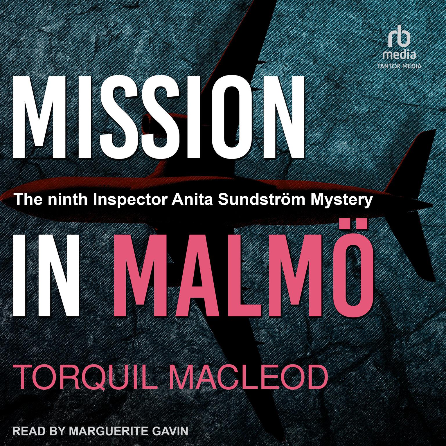 Mission in Malmö Audiobook, by Torquil MacLeod