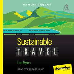 Sustainable Travel For Dummies Audiobook, by Lee Mylne