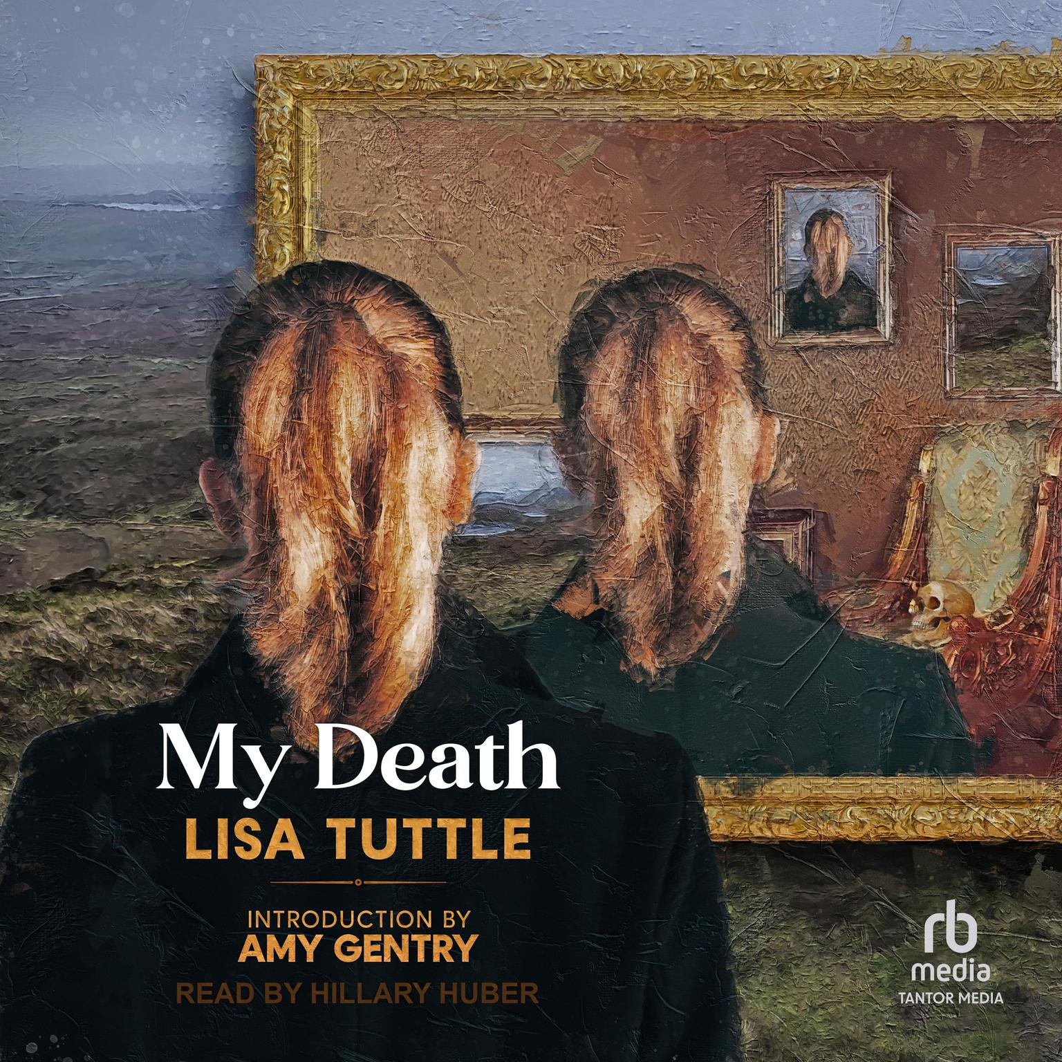 My Death Audiobook, by Lisa Tuttle