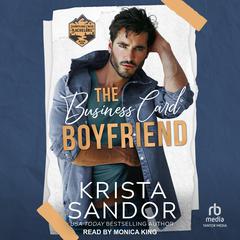 The Business Card Boyfriend Audiobook, by Krista Sandor