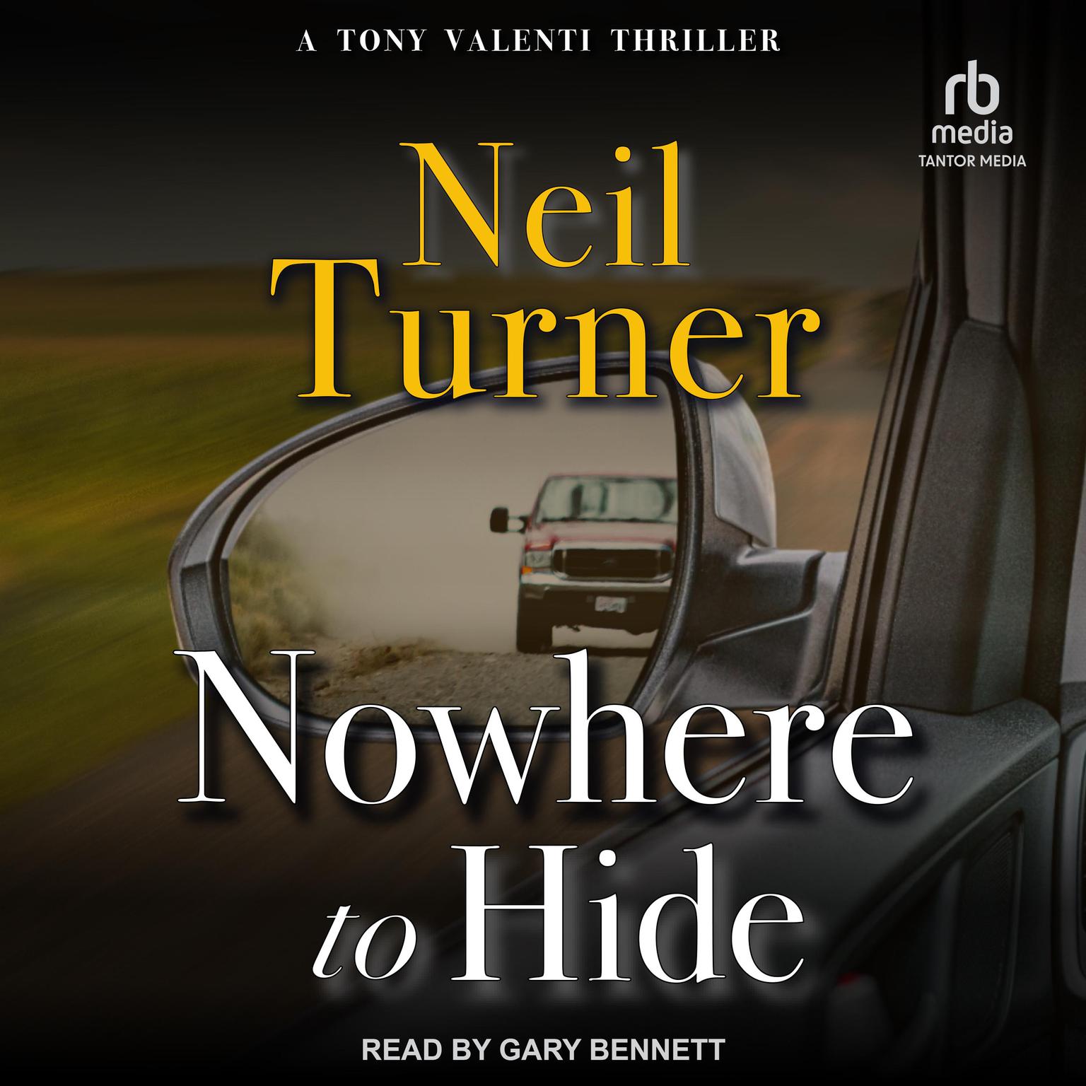 Nowhere to Hide Audiobook, by Neil Turner