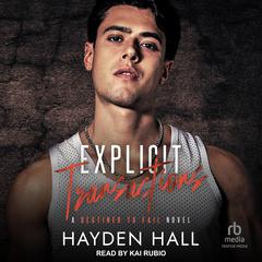 Explicit Transactions Audiobook, by Hayden Hall