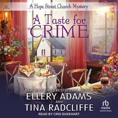 A Taste for Crime Audiobook, by Ellery Adams