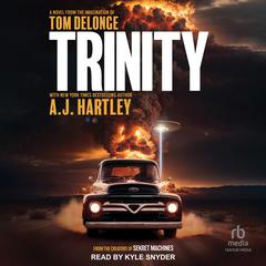 Trinity: A Novel Audiobook, by A. J. Hartley
