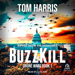 BuzzKill Audiobook, by Tom Harris