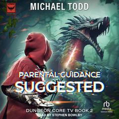 Parental Guidance Suggested Audibook, by Michael Todd