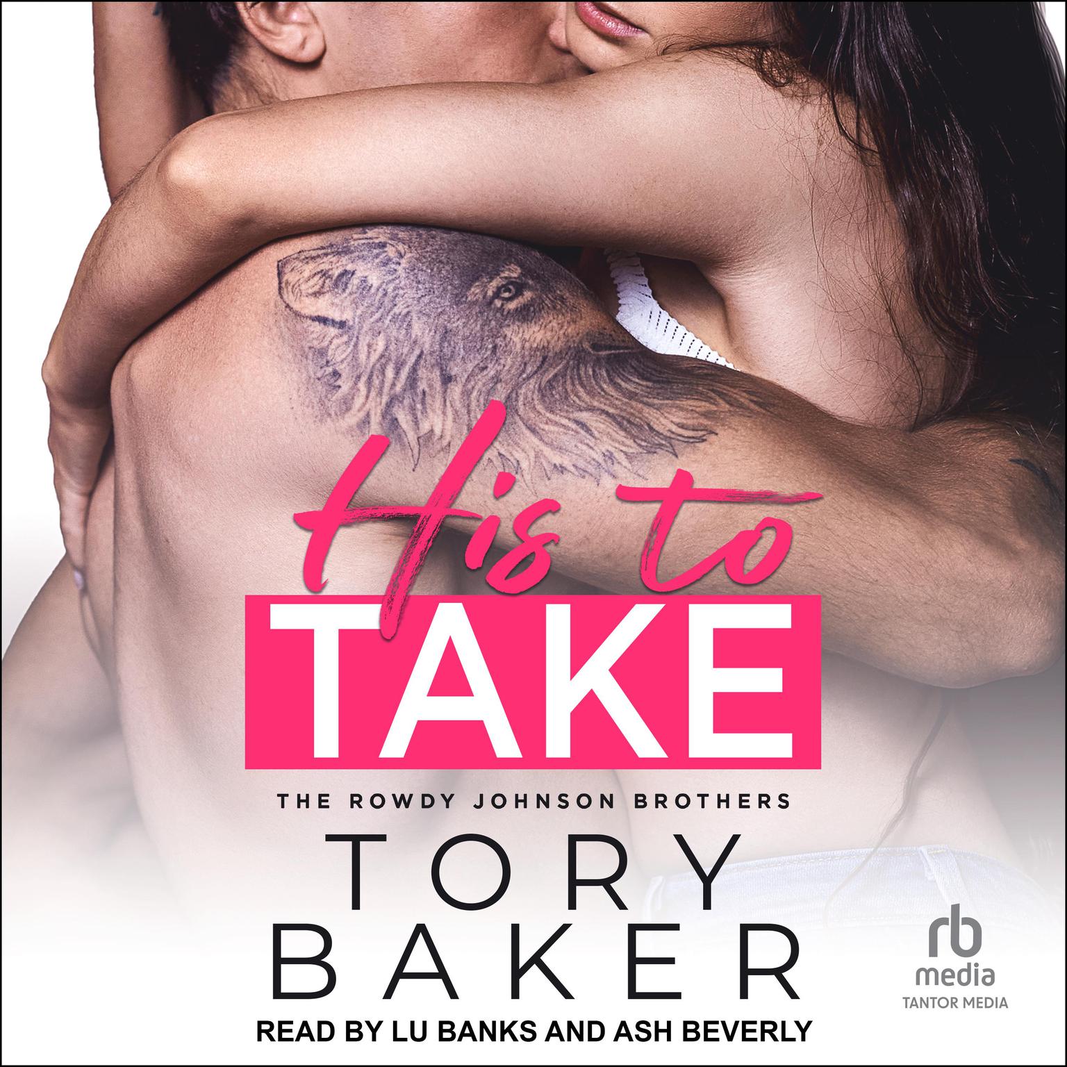 His to Take Audiobook, by Tory Baker