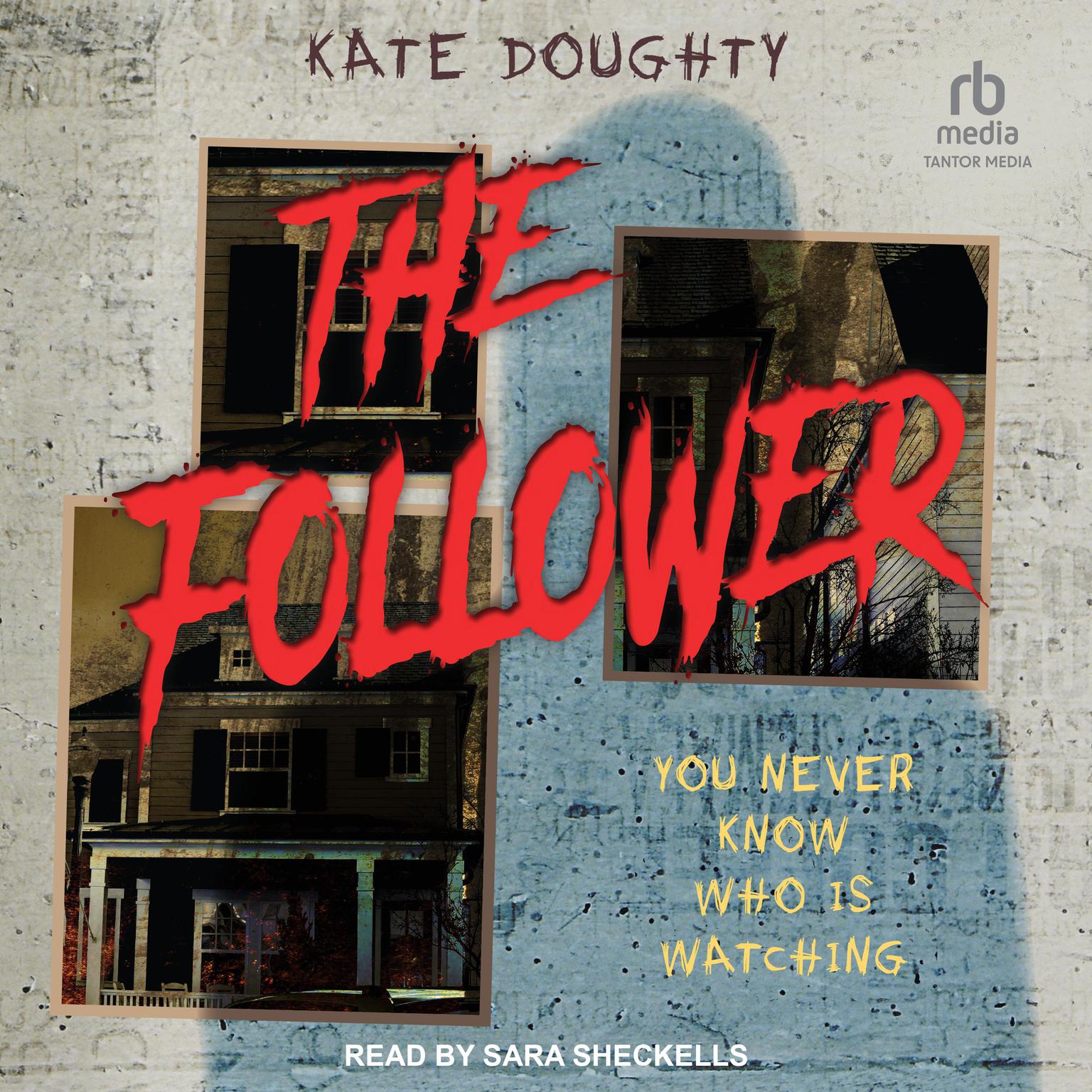 The Follower Audiobook, by Kate Doughty