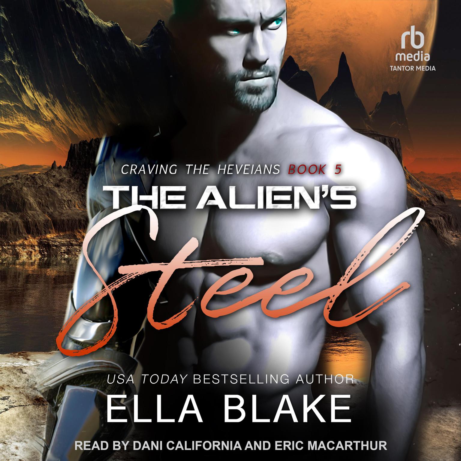 The Aliens Steel Audiobook, by Ella Blake