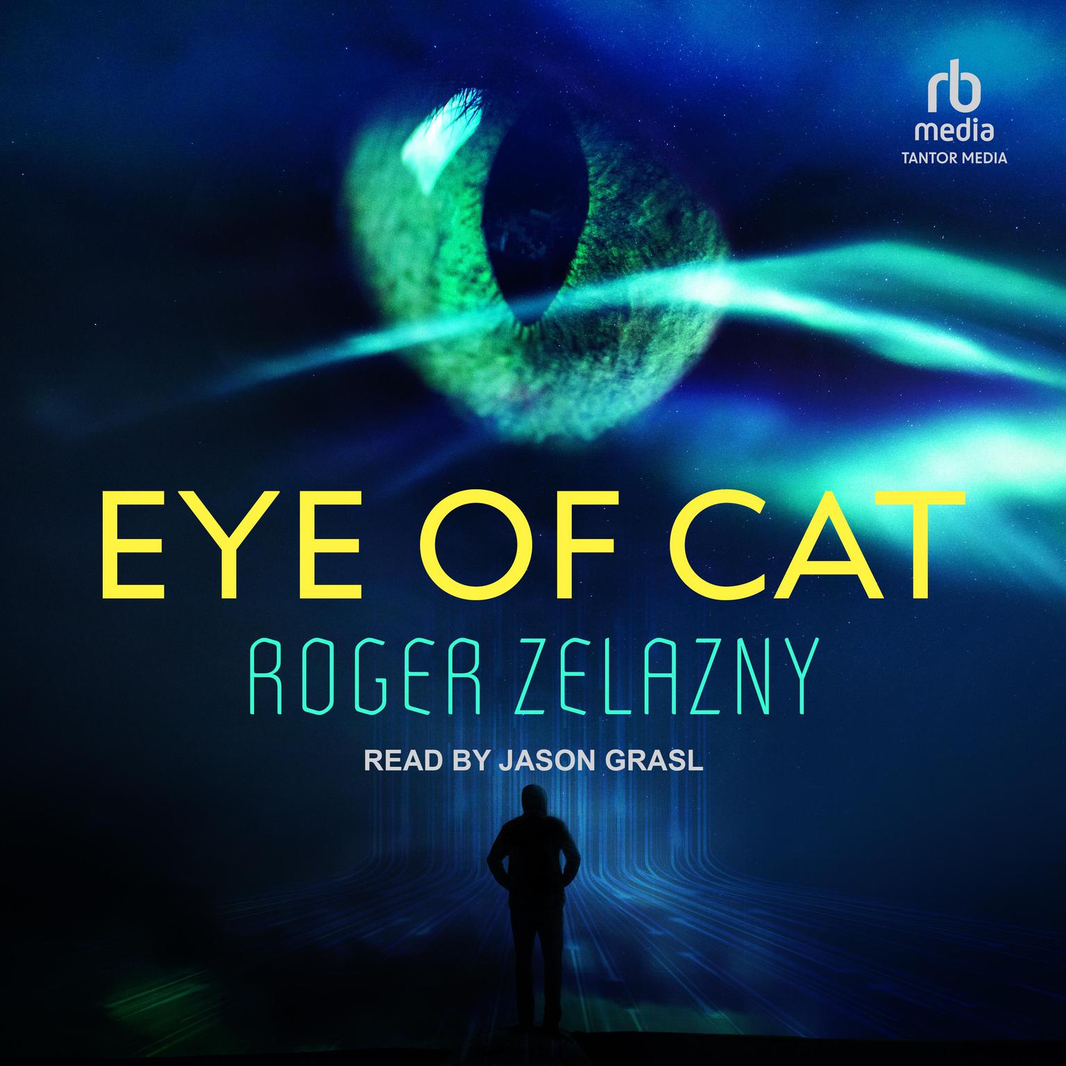 Eye of Cat Audiobook, by Roger Zelazny