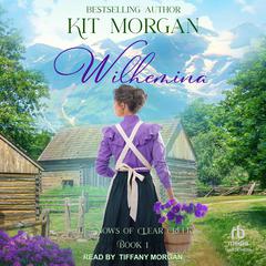 Wilhemina Audiobook, by Kit Morgan