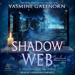 Shadow Web Audiobook, by Yasmine Galenorn