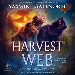 Harvest Web Audiobook, by Yasmine Galenorn