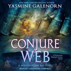 Conjure Web Audibook, by Yasmine Galenorn