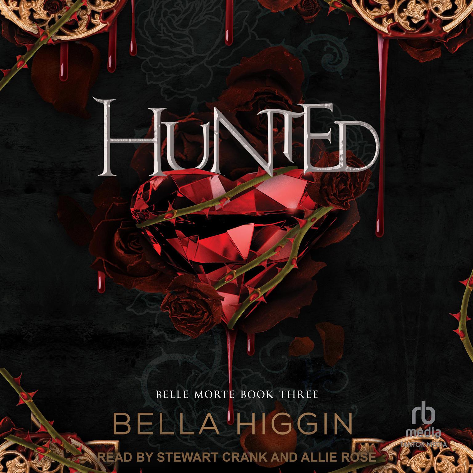 Hunted Audiobook, by Bella Higgin