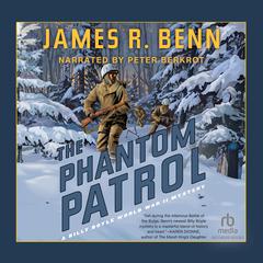 The Phantom Patrol Audibook, by James R. Benn