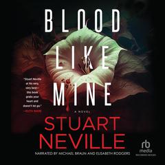 Blood Like Mine Audiobook, by Stuart Neville