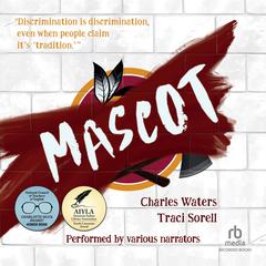 Mascot Audibook, by Traci Sorell