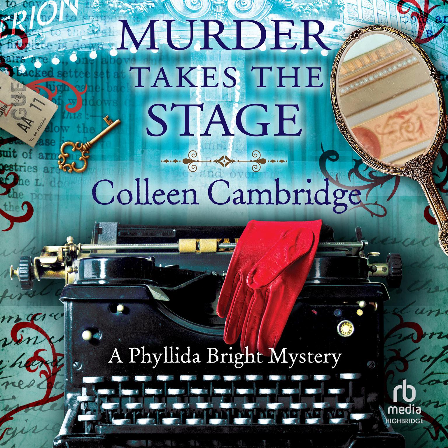 Murder Takes the Stage Audiobook, by Colleen Cambridge