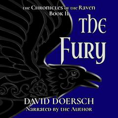 The Fury: Chronicles of the Raven, Book II Audiobook, by David Doersch