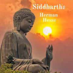Siddhartha Audiobook, by Herman Hesse