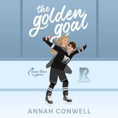 The Golden Goal Audiobook, by Annah Conwell
