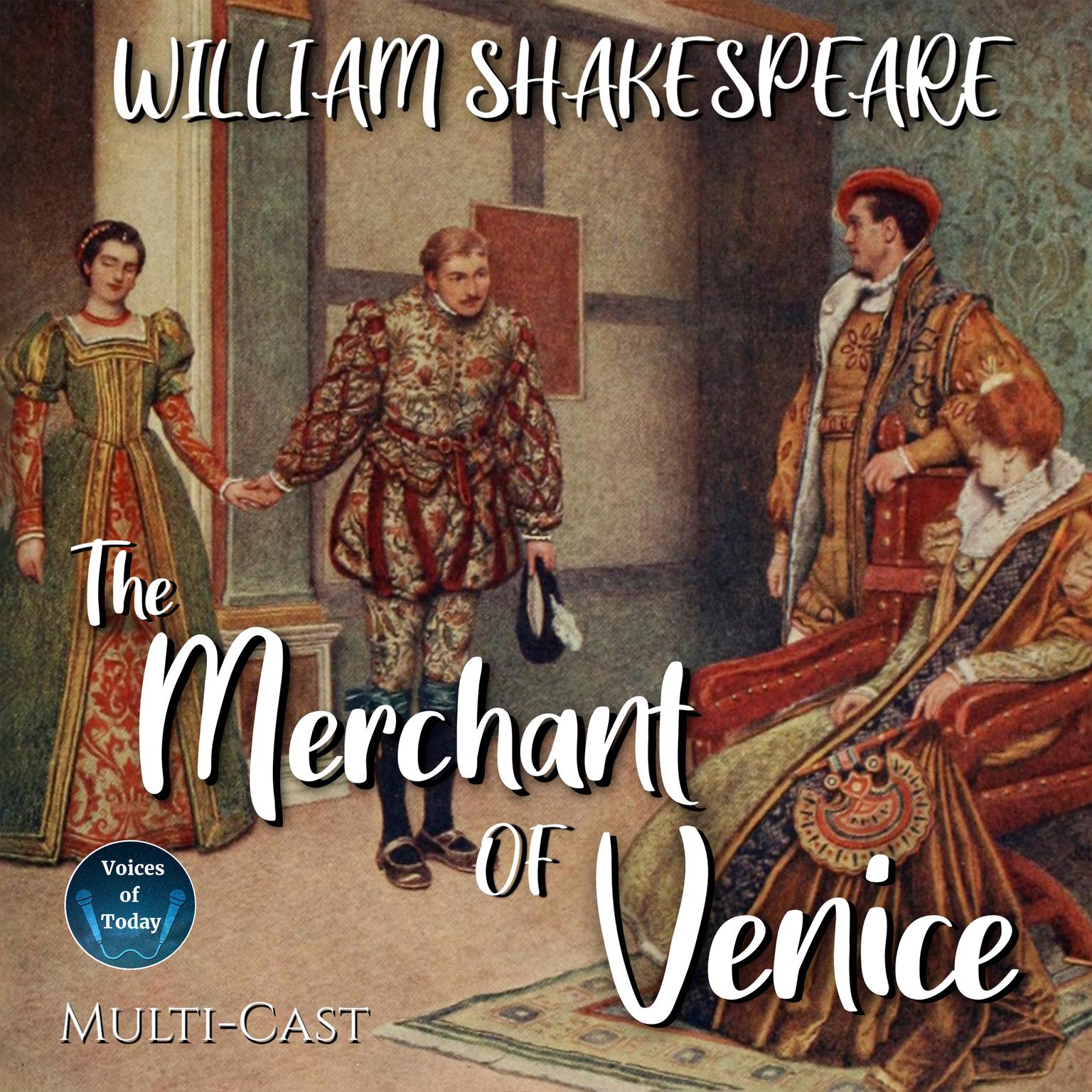 The Merchant of Venice Audiobook, by William Shakespeare