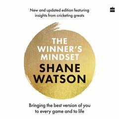 The Winners Mindset Audiobook, by Shane Watson