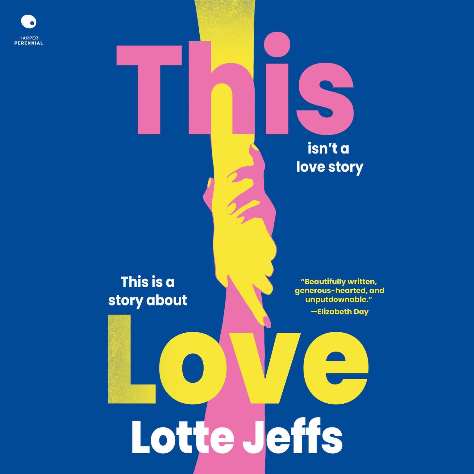 This Love: A Novel Audiobook, by Lotte Jeffs