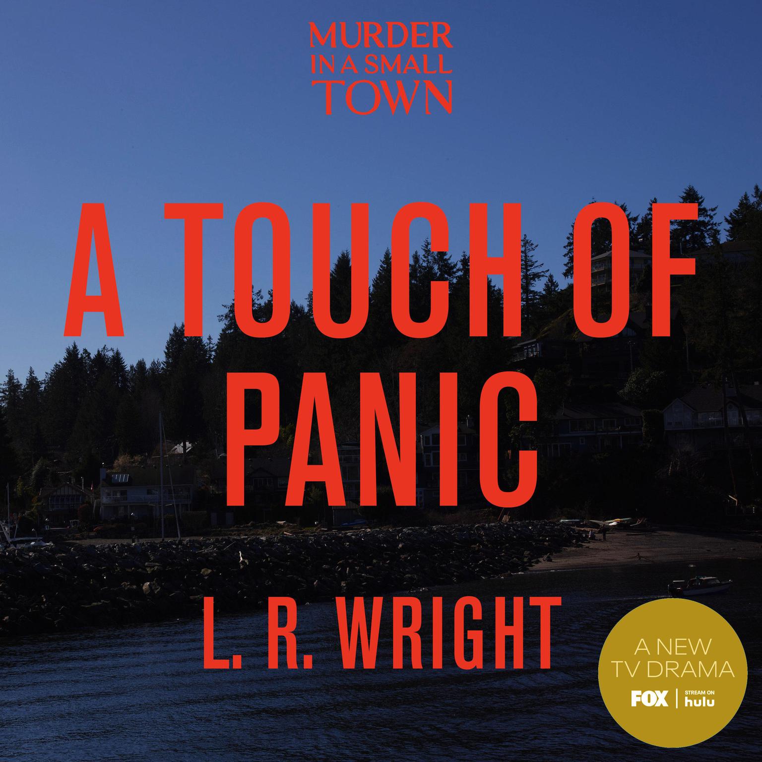 A Touch of Panic Audiobook, by L. R. Wright