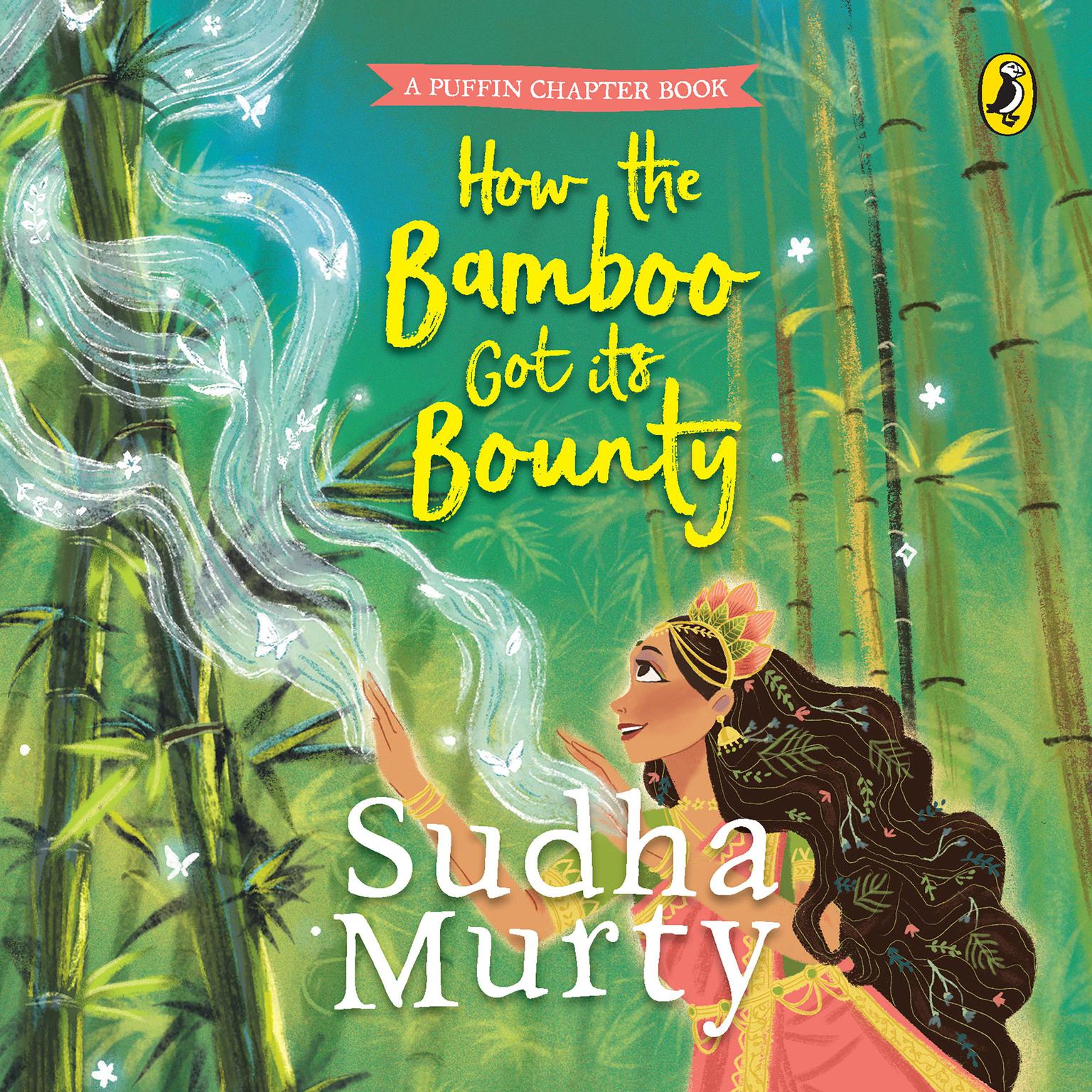 How The Bamboo Got Its Bounty Audiobook, by Sudha Murty