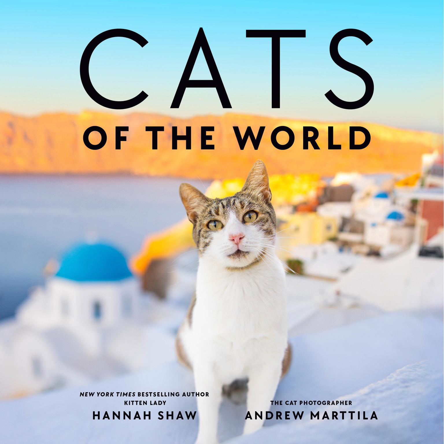 Cats of the World Audiobook, by Hannah Shaw