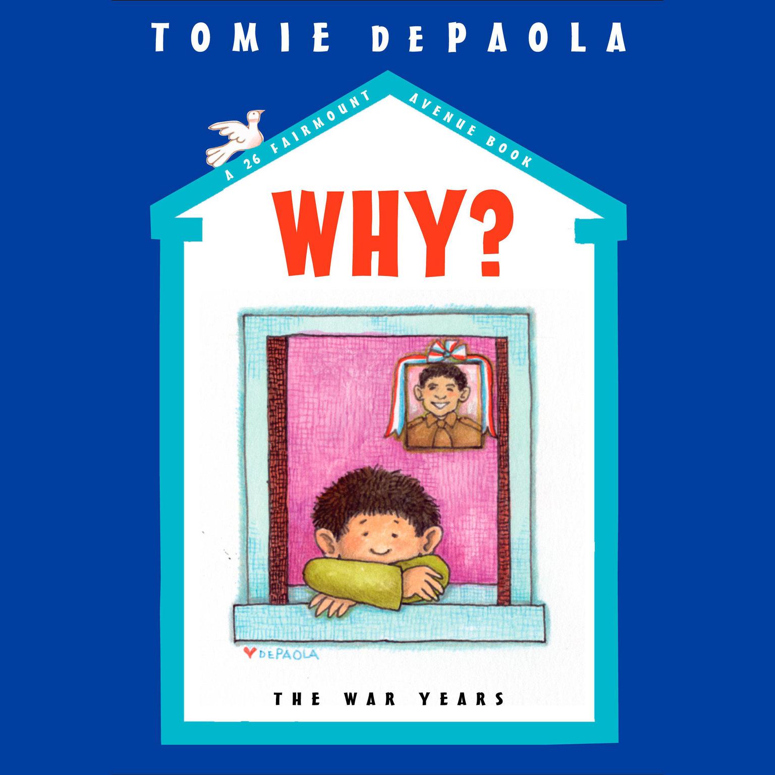 Why? The War Years Audiobook, by Tomie dePaola