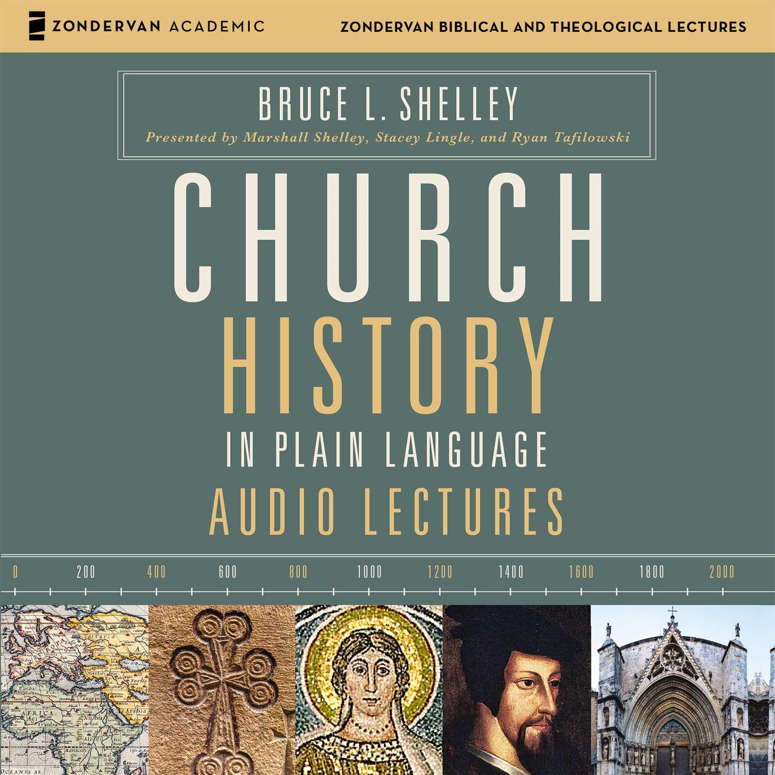 Church History in Plain Language Audio Lectures Audiobook, by Bruce L. Shelley