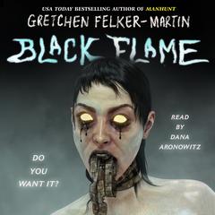 Black Flame Audibook, by Gretchen Felker-Martin