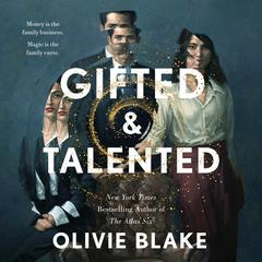 Gifted & Talented Audibook, by Olivie Blake