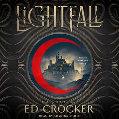 Lightfall: Book One of The Everlands Audibook, by Ed Crocker