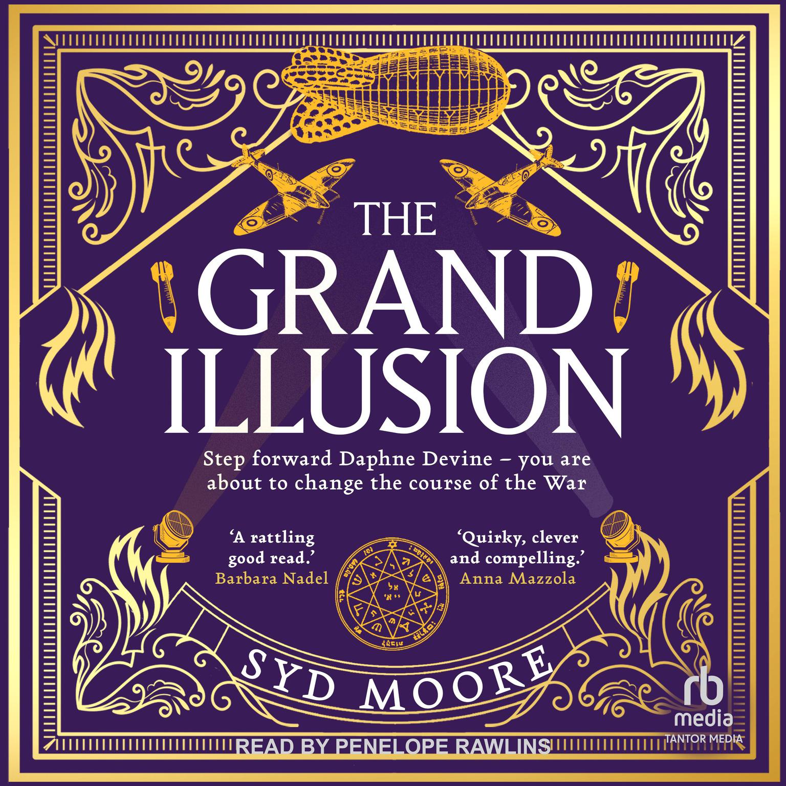 The Grand Illusion Audiobook, by Syd Moore