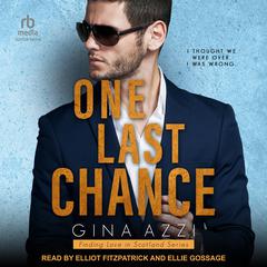 One Last Chance Audiobook, by Gina Azzi