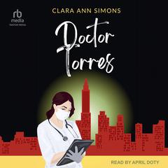 Doctor Torres Audiobook, by 