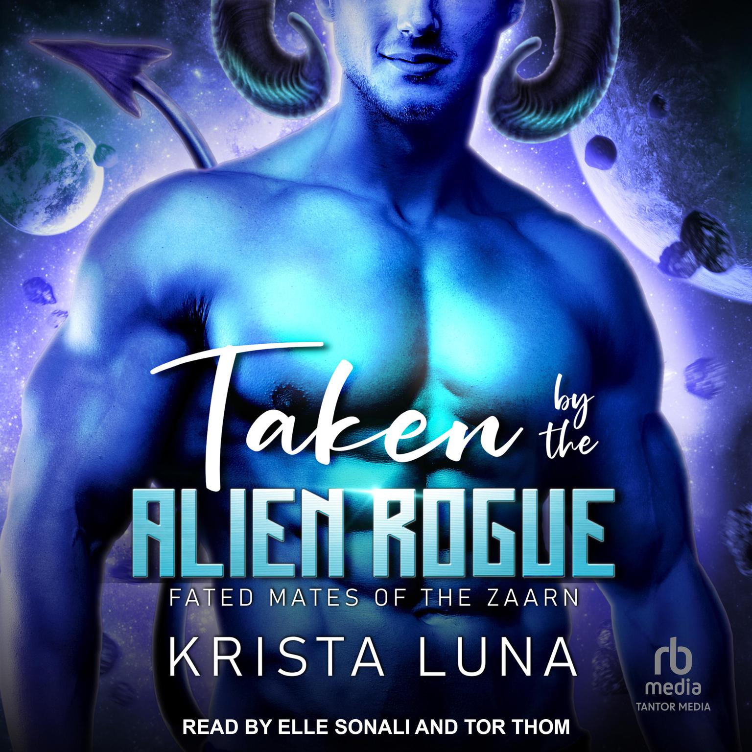 Taken by the Alien Rogue Audiobook, by Krista Luna