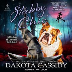 Stabby Chic Audiobook, by Dakota Cassidy