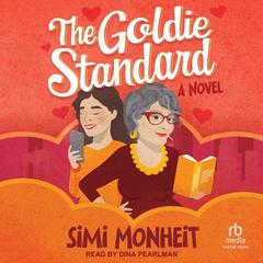 The Goldie Standard Audiobook, by Simi Monheit