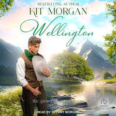 Wellington Audiobook, by Kit Morgan