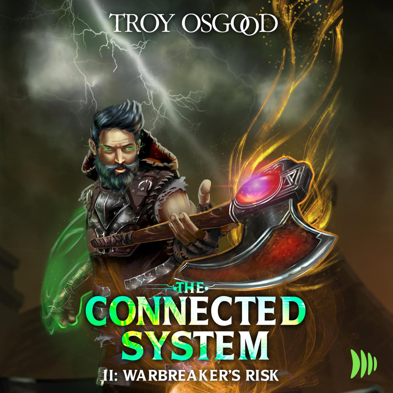 Warbreakers Risk: A LitRPG Apocalypse Adventure: The Connected System Book 2 Audiobook, by Troy Osgood