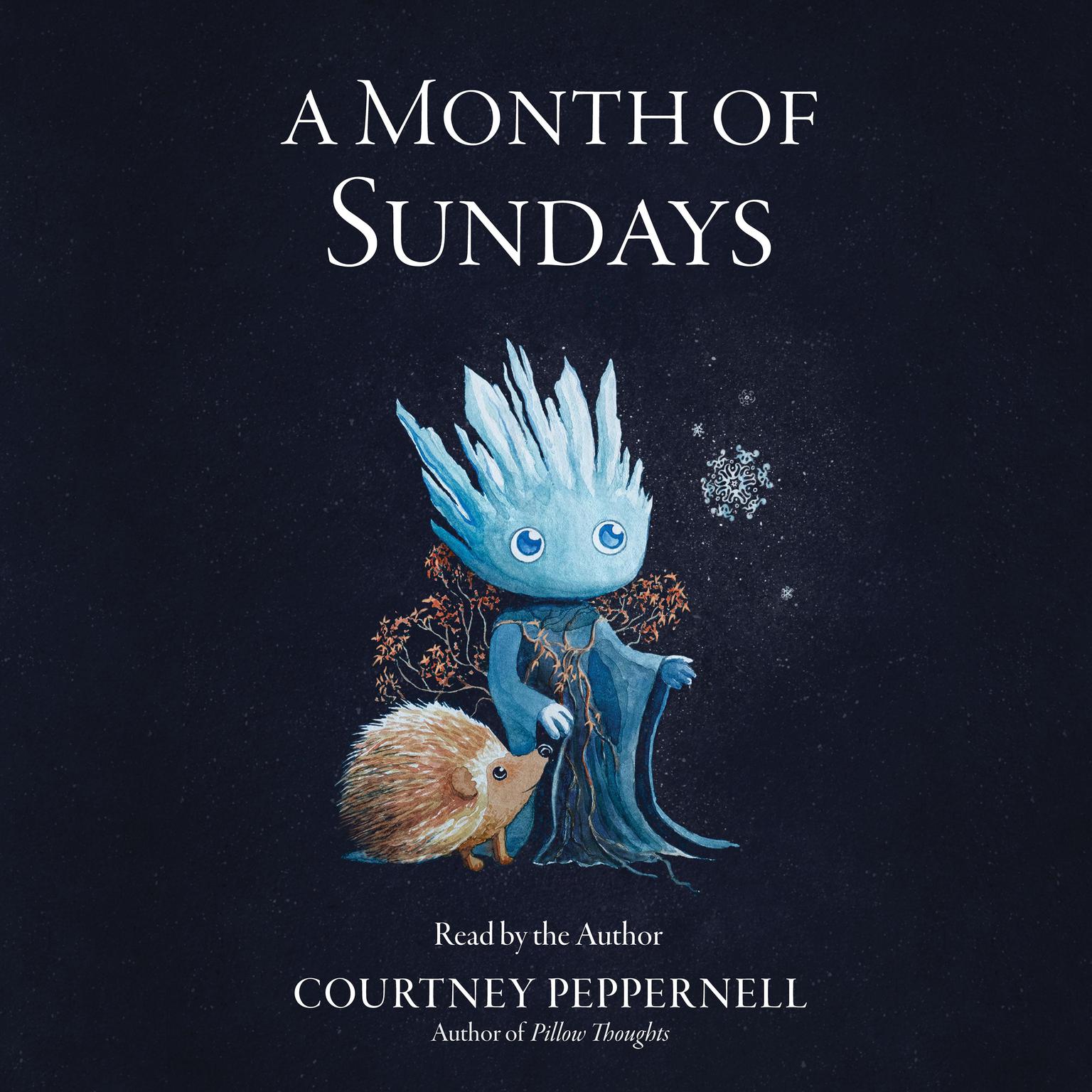 A Month of Sundays Audiobook, by Courtney Peppernell