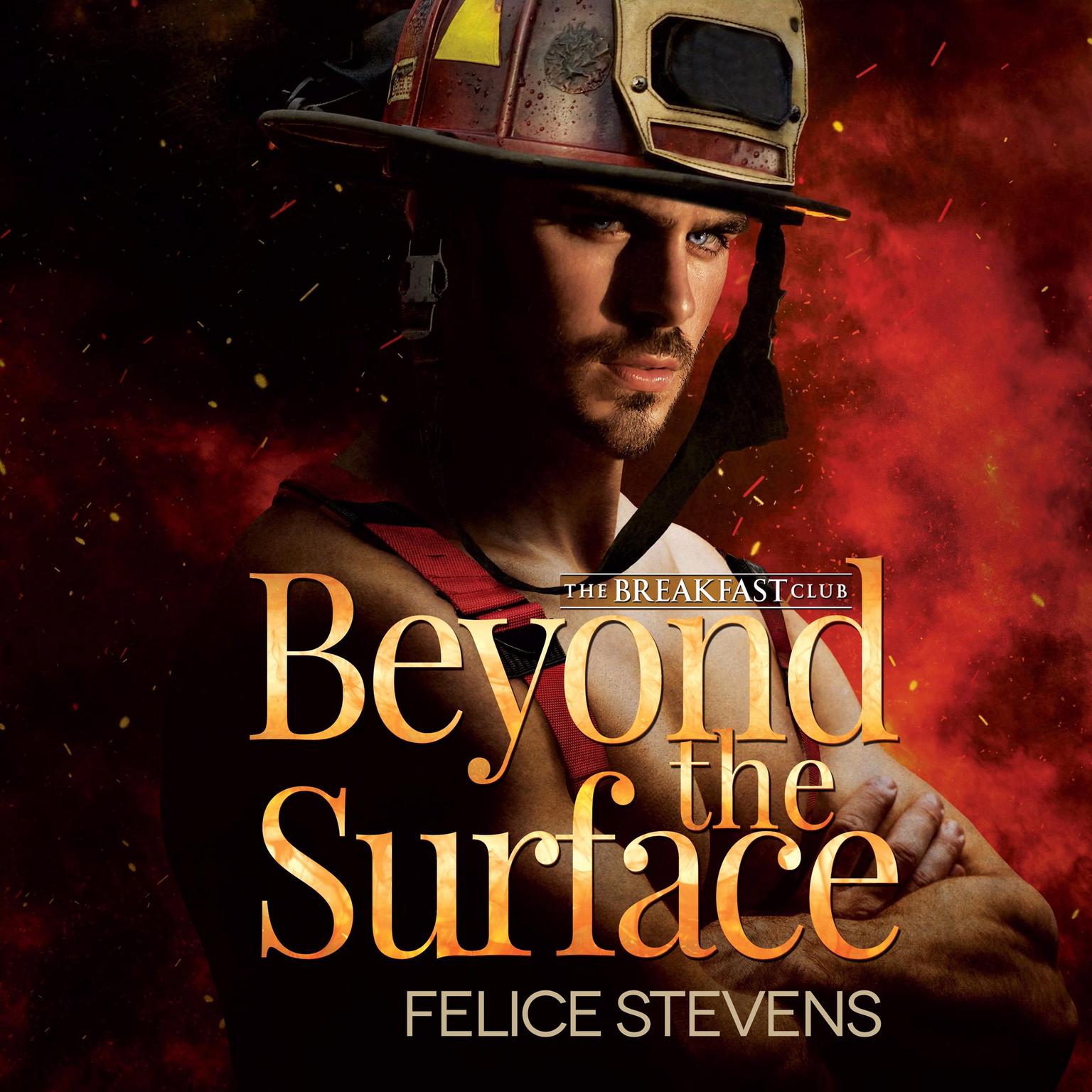 Beyond the Surface: The Breakfast Club, Book 1 Audiobook, by Felice Stevens