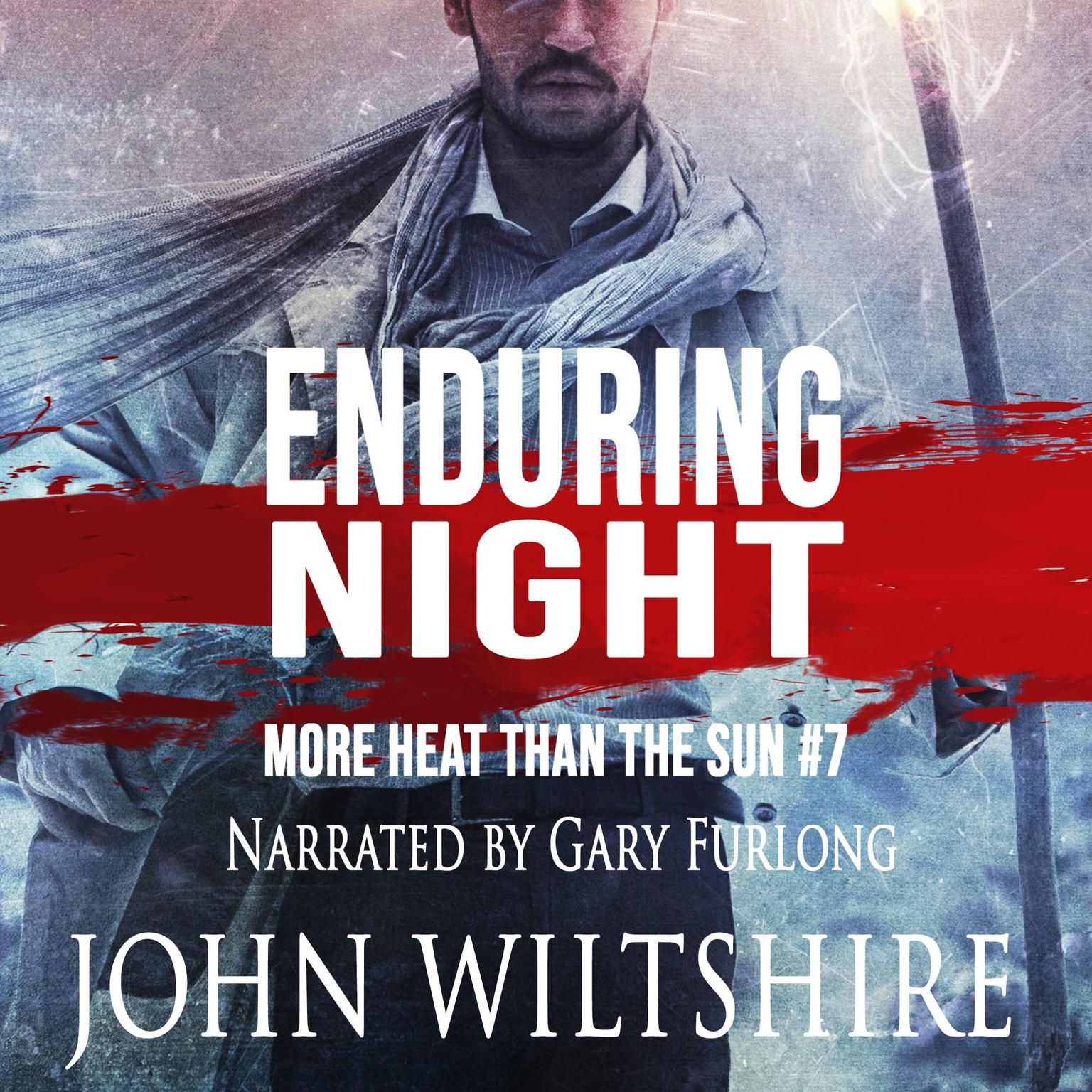 Enduring Night Audiobook, by John Wiltshire