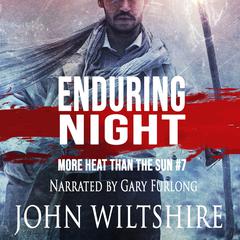 Enduring Night Audiobook, by John Wiltshire